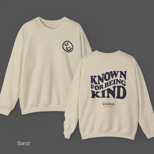 Known For Being Kind Unisex Crew Sweatshirt (KSC Light) - By: Favio Moreno