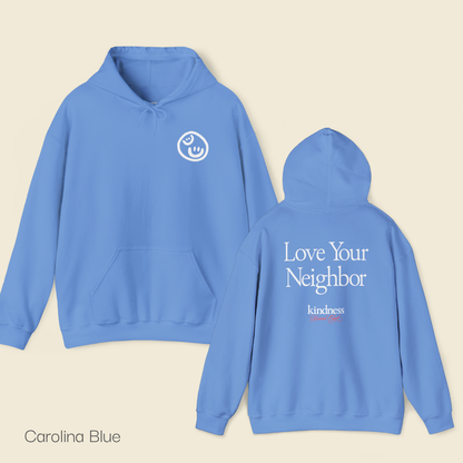 Love your Neighbor - By: Favio Moreno - Unisex Adult Hoodie (KSC, Reg, Rich)