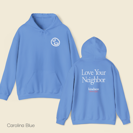 Love your Neighbor - By: Favio Moreno - Unisex Adult Hoodie (KSC, Reg, Rich)