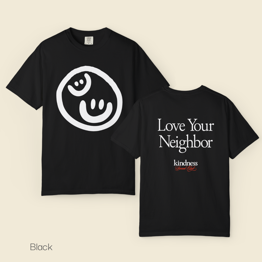 Love Your Neighbor - By: Favio Moreno - Unisex T-Shirt (KSC, Reg, Rich)