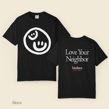 Love Your Neighbor - By: Favio Moreno - Unisex T-Shirt (KSC, Reg, Rich)