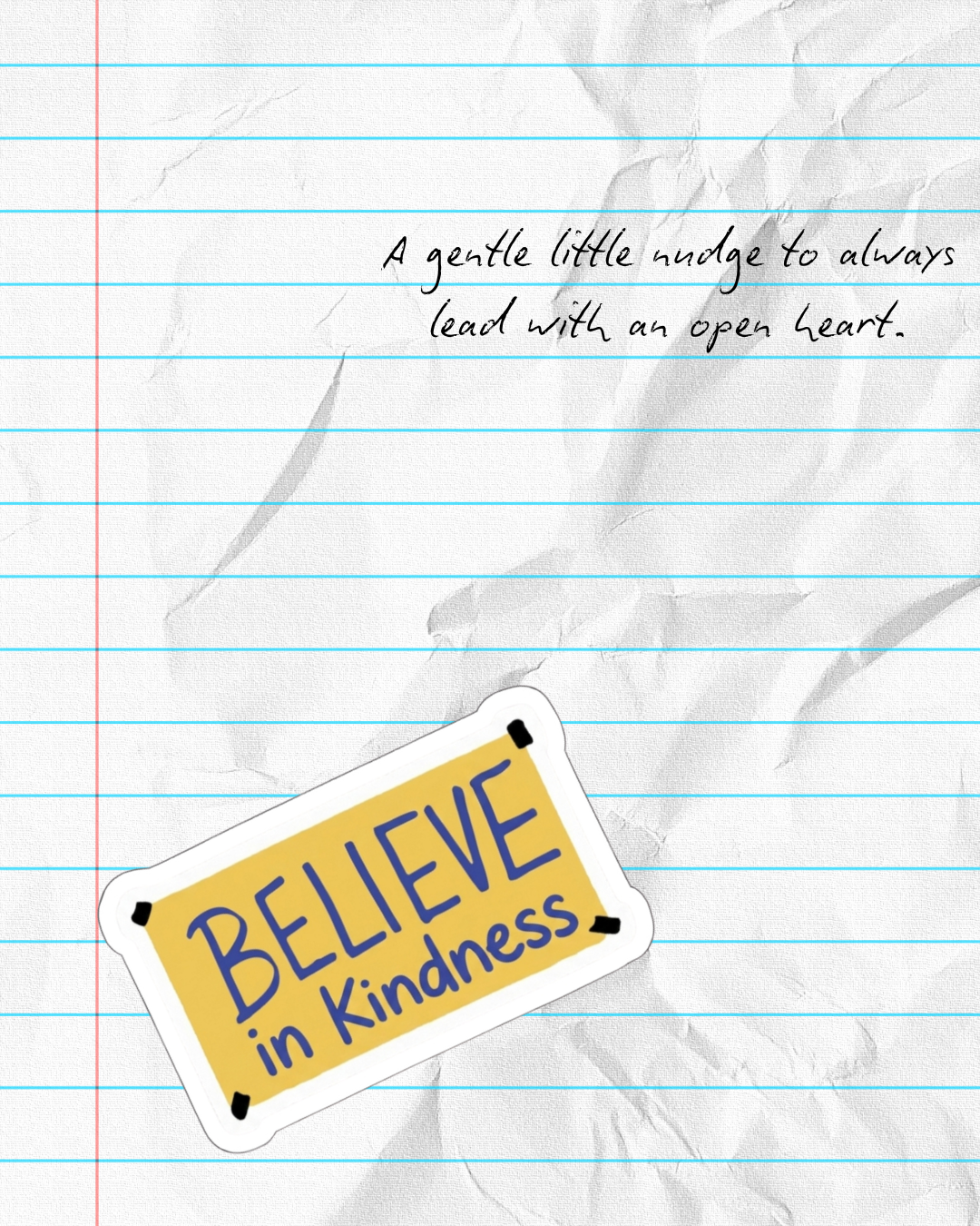 "Believe in Kindness" Die Cut Sticker