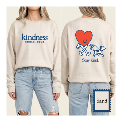 "Stay Kind" - Kindness Social Club - Crewneck Sweatshirt
