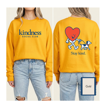 "Stay Kind" - Kindness Social Club - Crewneck Sweatshirt
