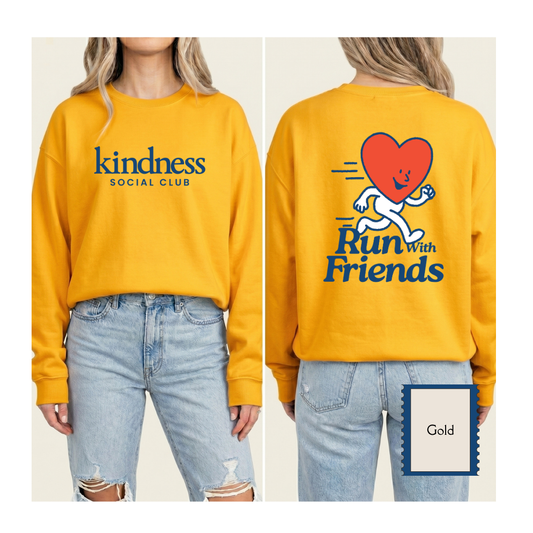 "Run with Friends" - Kindness Social Club - Crewneck Sweatshirt