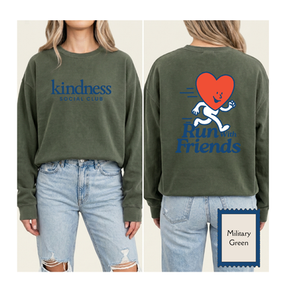 "Run with Friends" - Kindness Social Club - Crewneck Sweatshirt