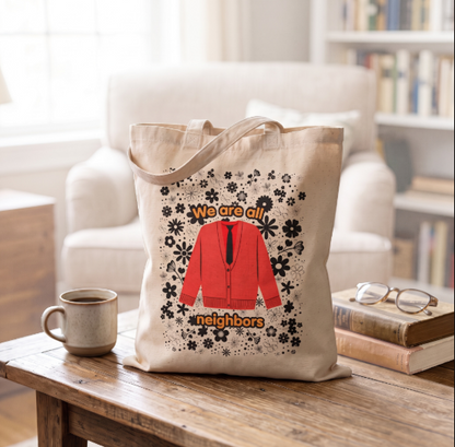 We are all Neighbors Tote