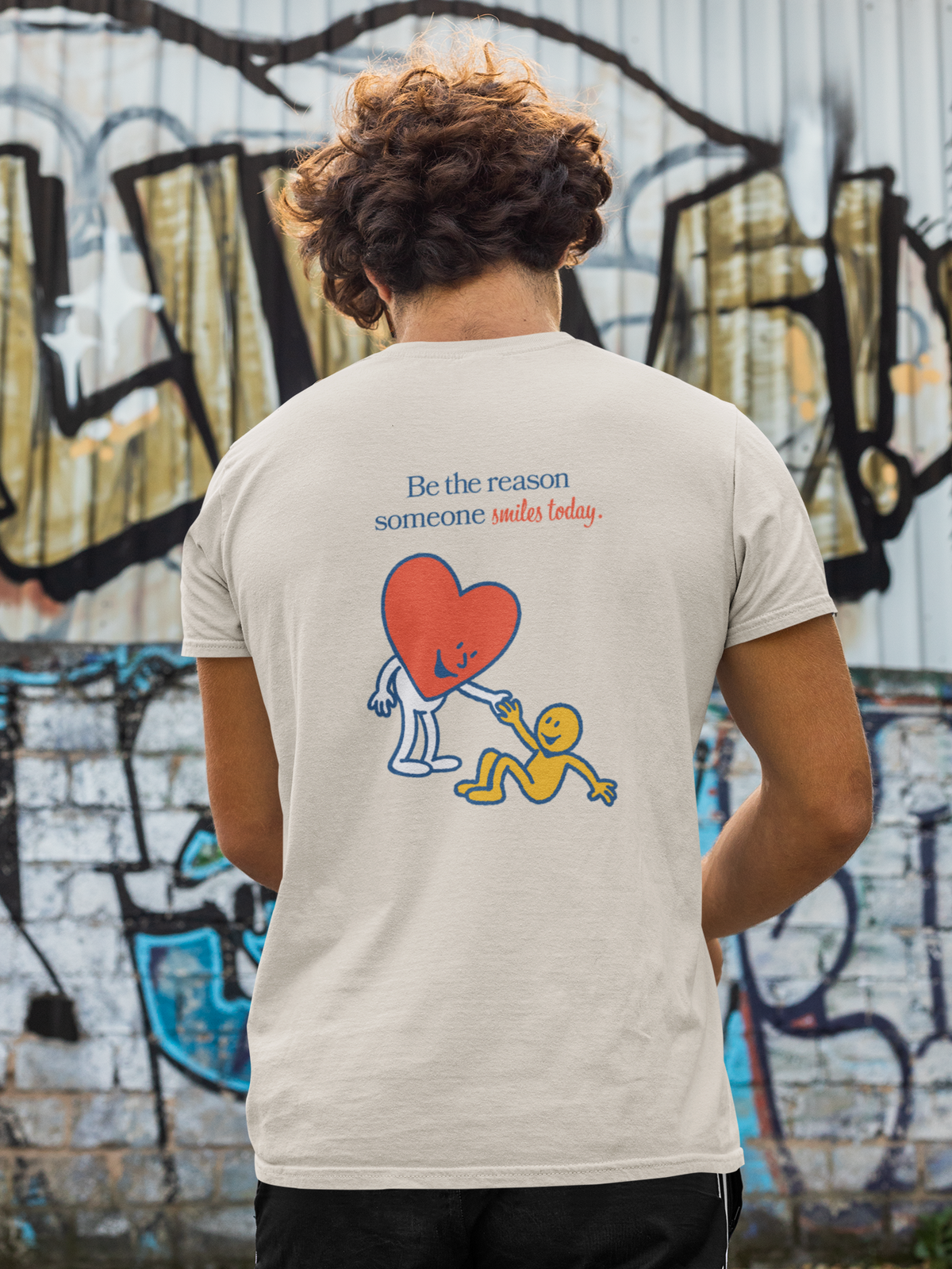 "Be the reason someone smiles today" T-Shirt
