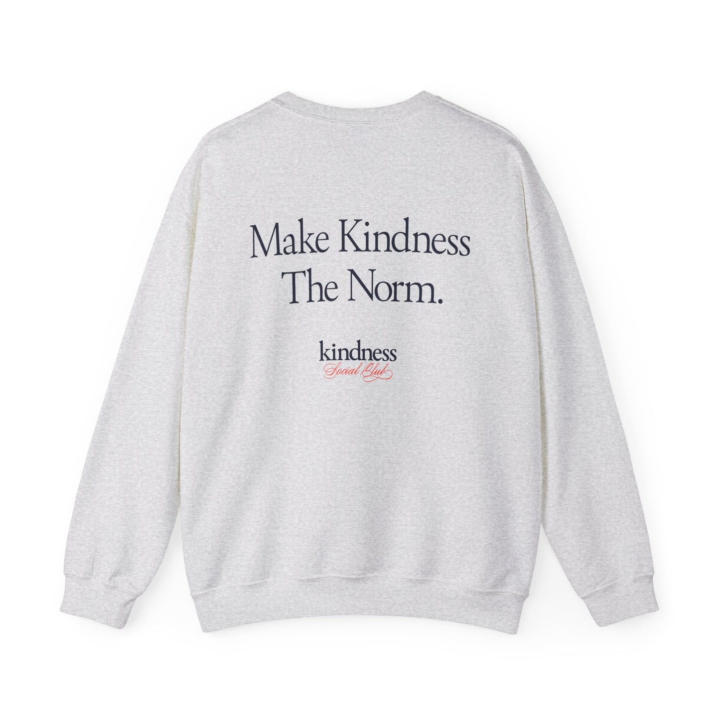 Make Kindness The Norm Unisex Crew Sweatshirt (Reg KSC Light) - By: Favio Moreno