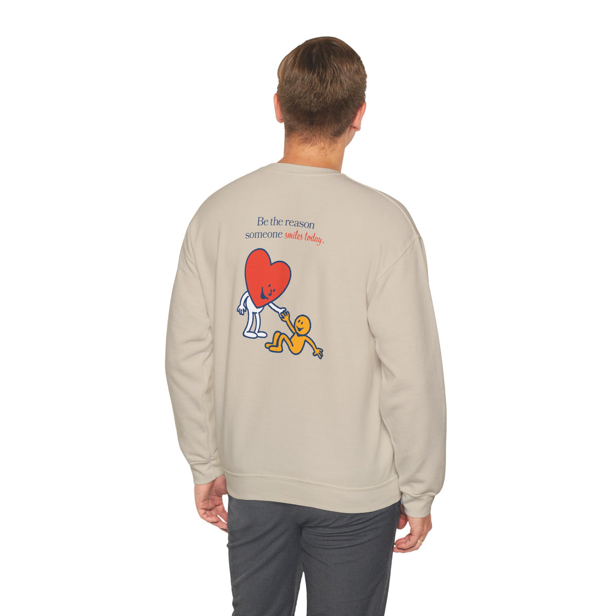 "Be the reason someone smiles today" Crewneck Sweatshirt