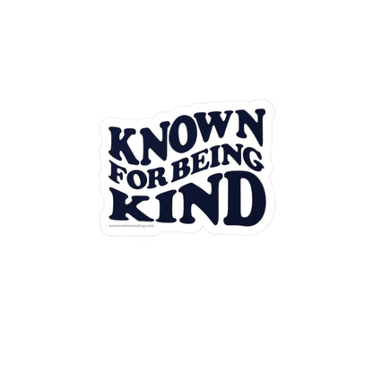 Known for Being Kind Sticker (KSC) Vinyl Decal - By: Favio Moreno