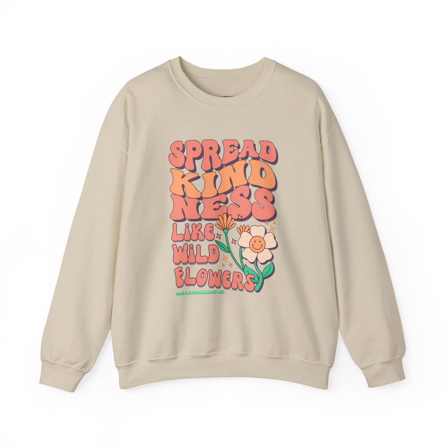 Spread Kindness Like Wildflowers Crewneck Sweatshirt