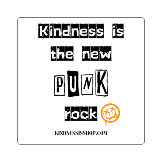 Kindness Is The New Punk Rock - Square Sticker
