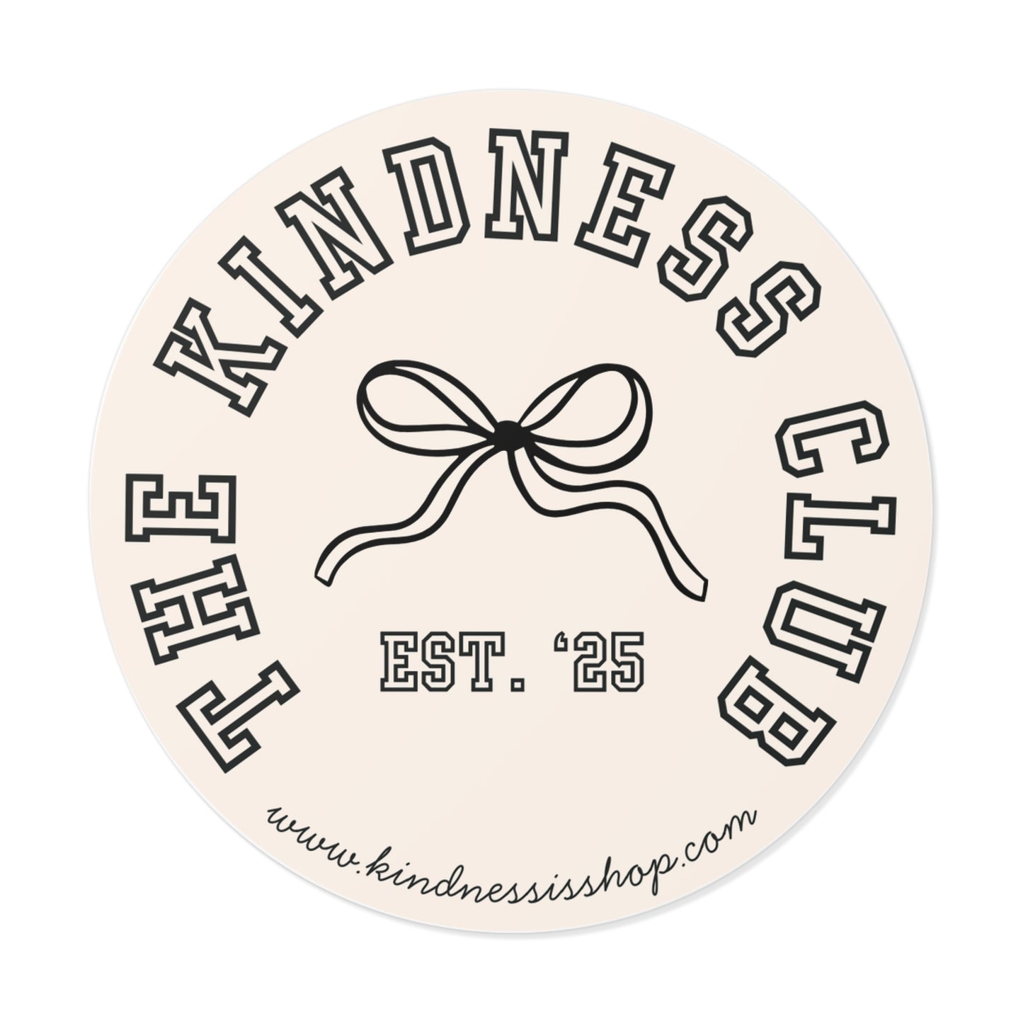 Kindness Club (Bow) Sticker — 3"x3"