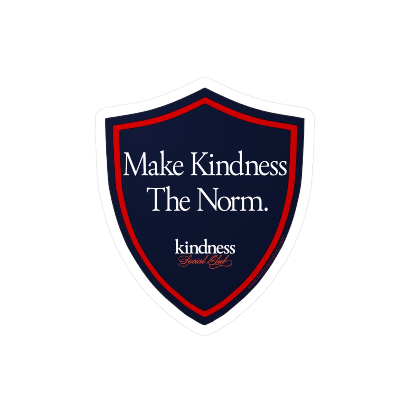 Make Kindness the Norm Sticker — 3x4 & 4x6 Vinyl (Reg) - By: Favio Moreno