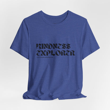 Kindness Explorer Adult T‑Shirt