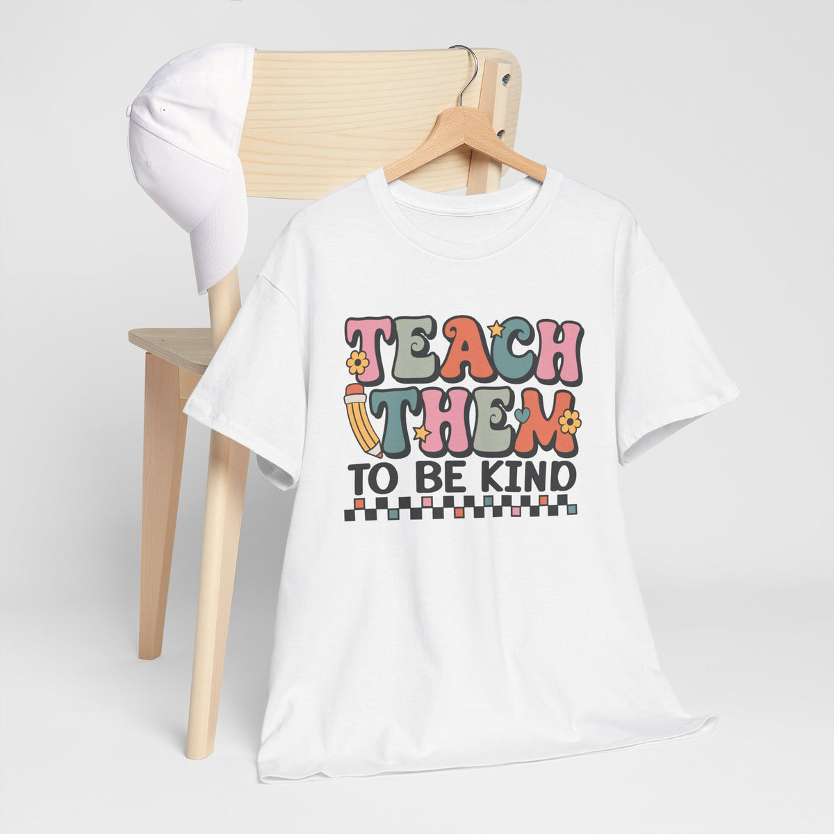 Teach Them to Be Kind T-Shirt