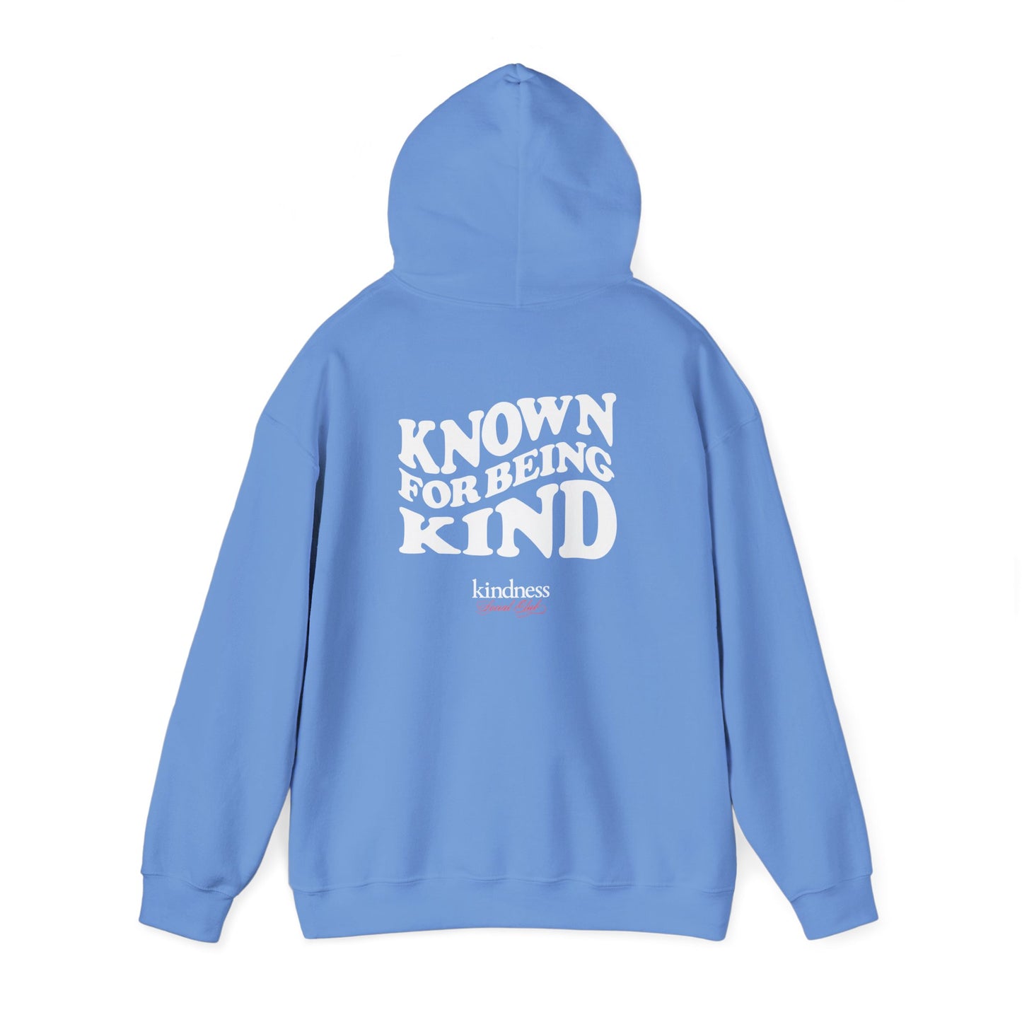 Known For Being Kind Unisex Hoodie - By: Favio Moreno - (DC)