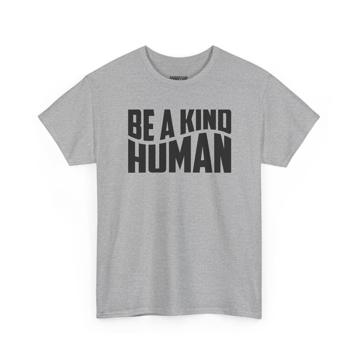 Be A Kind Human T-Shirt