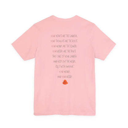 Kindness Garden T-Shirt