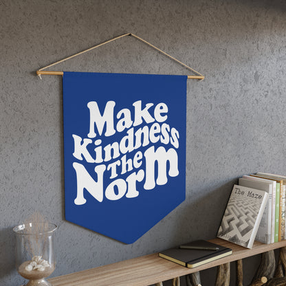 Make Kindness the Norm (Wavy, KSC ) Pennant Royal Blue  - By: Favop Moreno