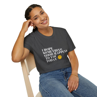 Something Good Unisex T-Shirt