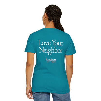 Love Your Neighbor - By: Favio Moreno - Unisex T-Shirt (KSC, Reg, Rich)