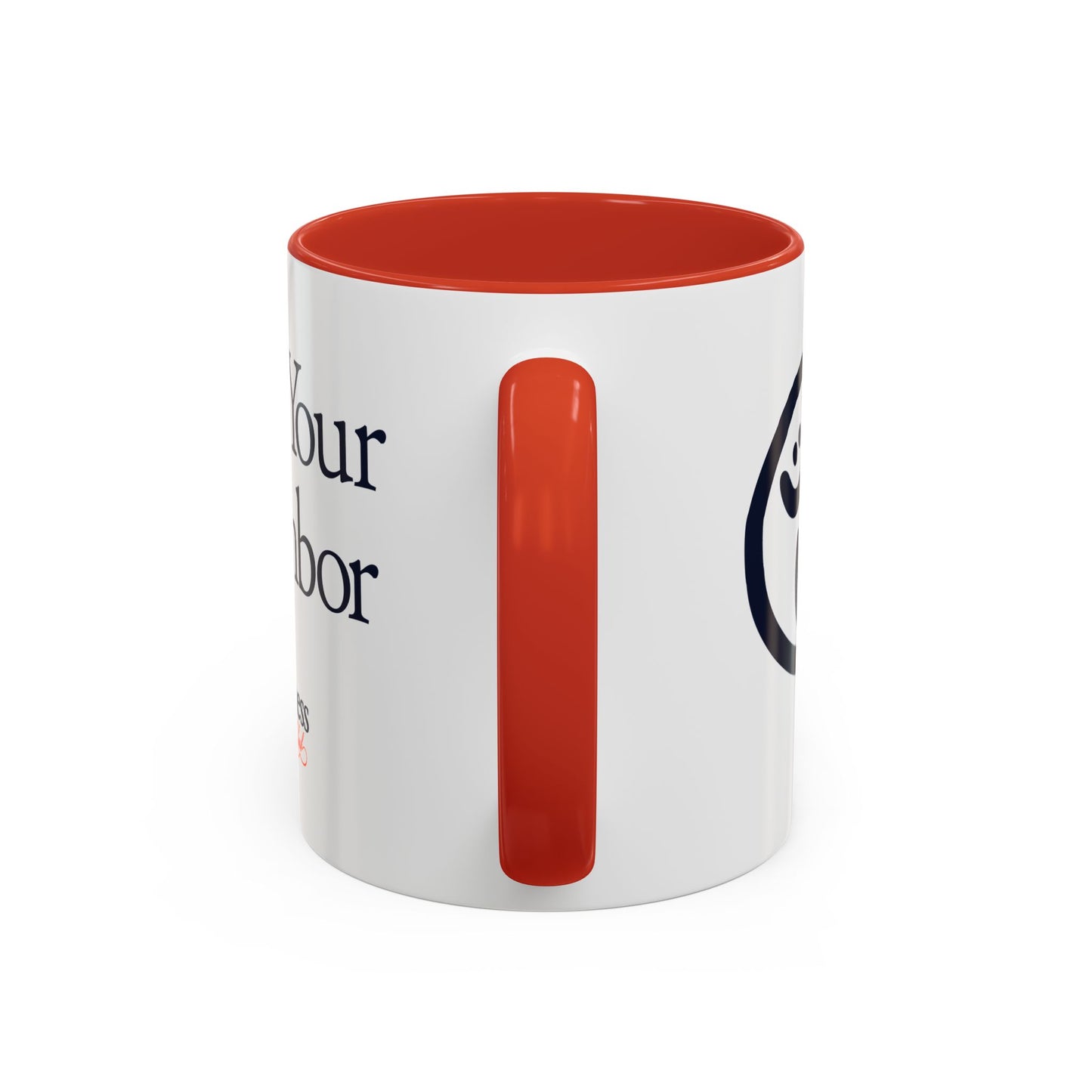 Love your Neighbor - By: Favio Moreno  (KSC, Reg) - 11oz Mug