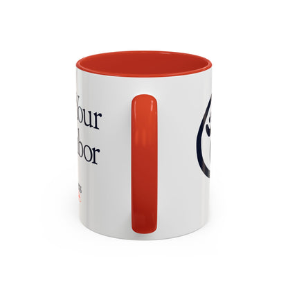 Love your Neighbor - By: Favio Moreno  (KSC, Reg) - 11oz Mug