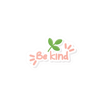Be Kind Cute Plant Vinyl Sticker