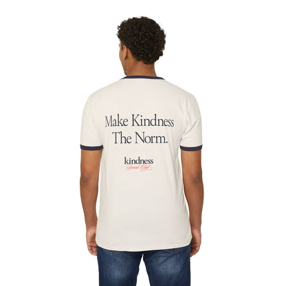 Make Kindness the Norm (Reg) Unisex Ringer T-Shirt - By: Favio Moreno