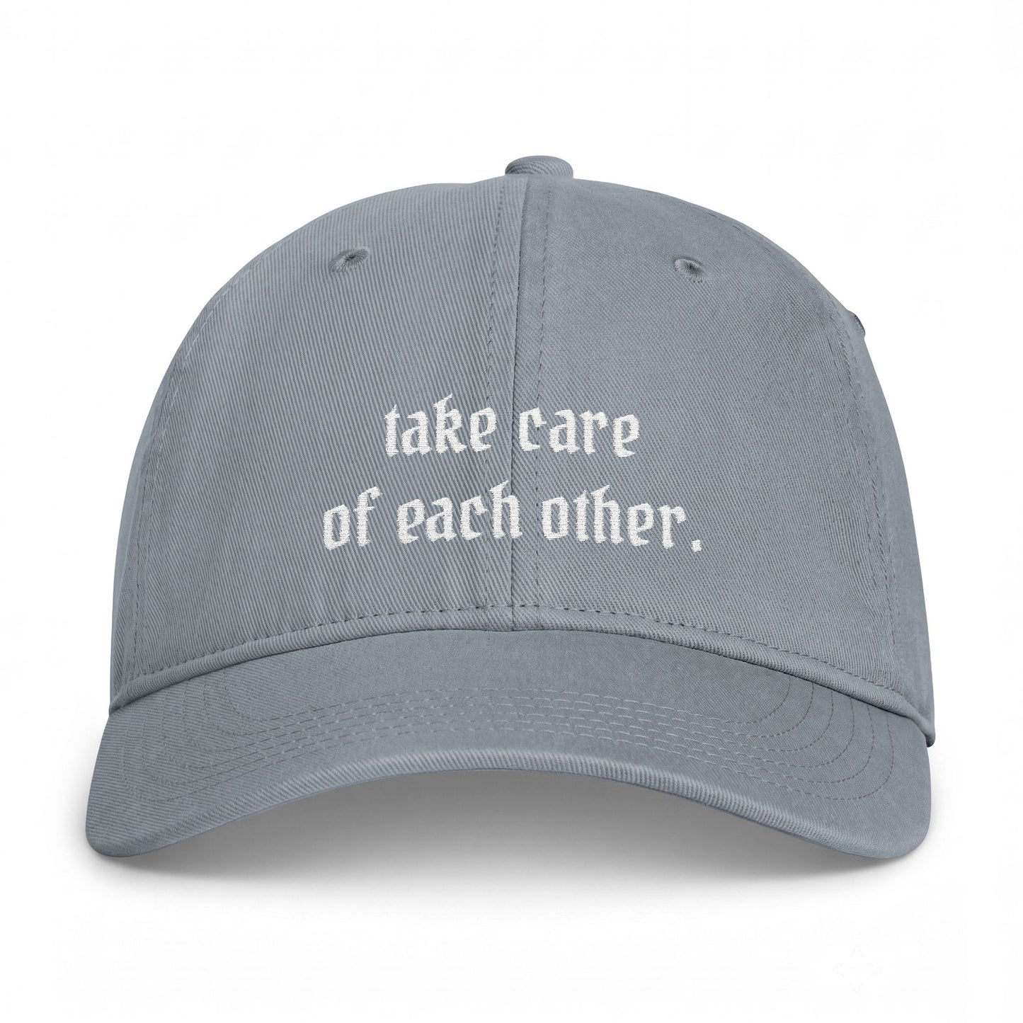 Take Care Of Each Other - Cap