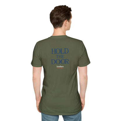 Hold The Door - Kindness Social Club T-Shirt