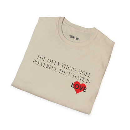 The Only Thing  -  Unisex T-Shirt