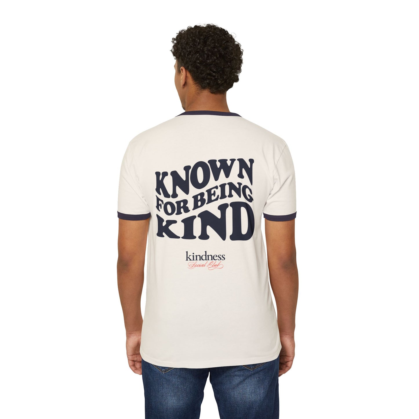 Known For Being Kind Unisex Ringer T-Shirt - By: Favio Moreno