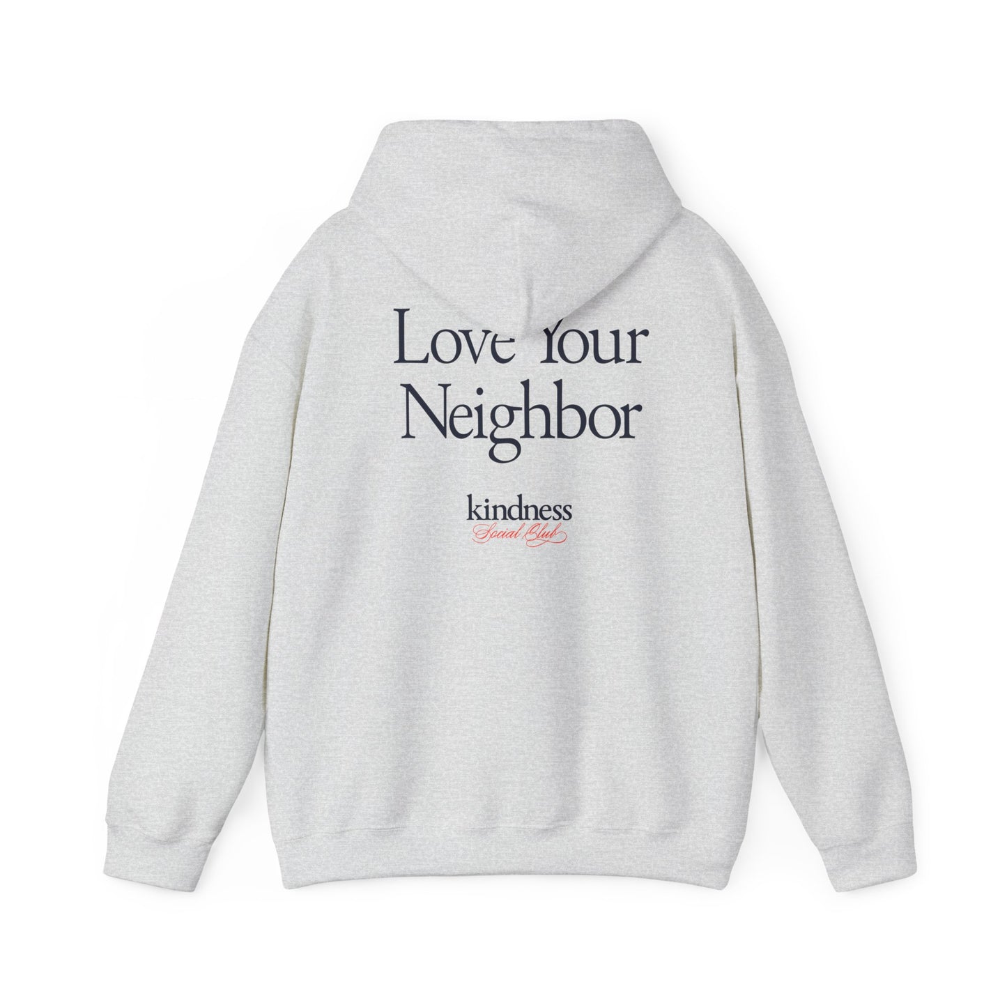 Love your Neighbor - By: Favio Moreno - Unisex Adult Hoodie (KSC, Reg, Light)