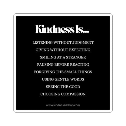Kindness in Action Sticker 3x3