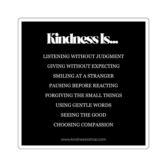Kindness in Action Sticker 3x3