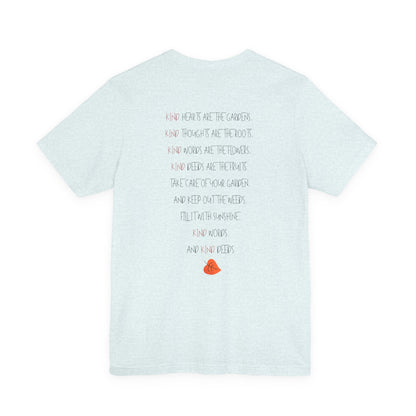 Kindness Garden T-Shirt