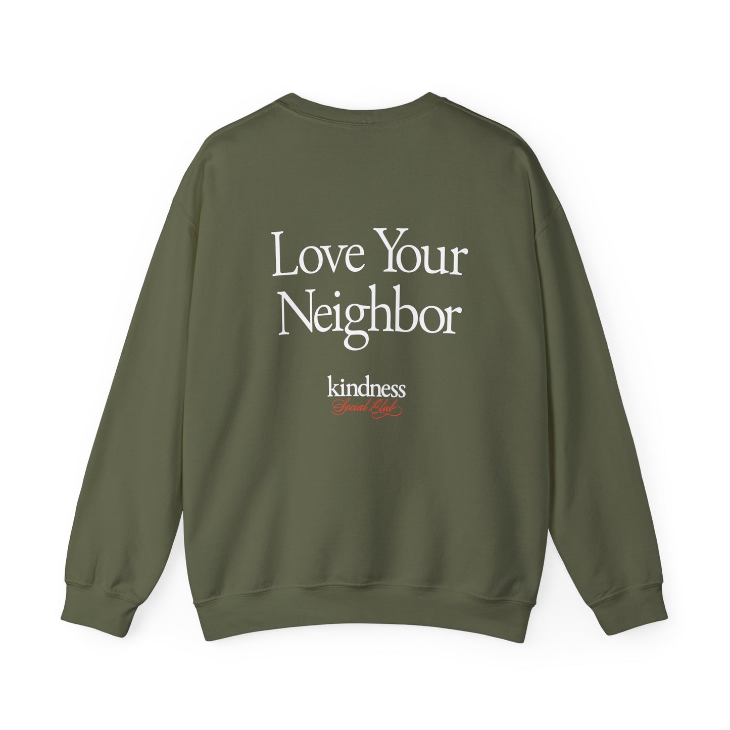 Love your Neighbor - By: Favio Moreno - Unisex Crew Sweatshirt (KSC, Reg, Rich)