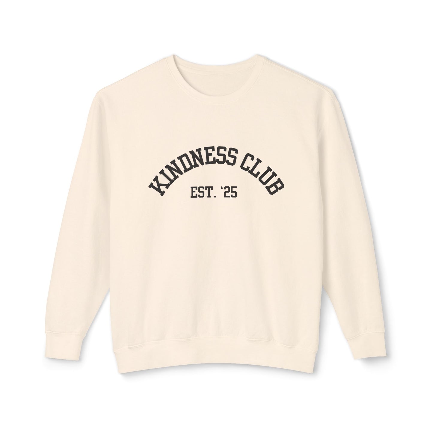 Kindness Club Sweatshirt - Vintage Design