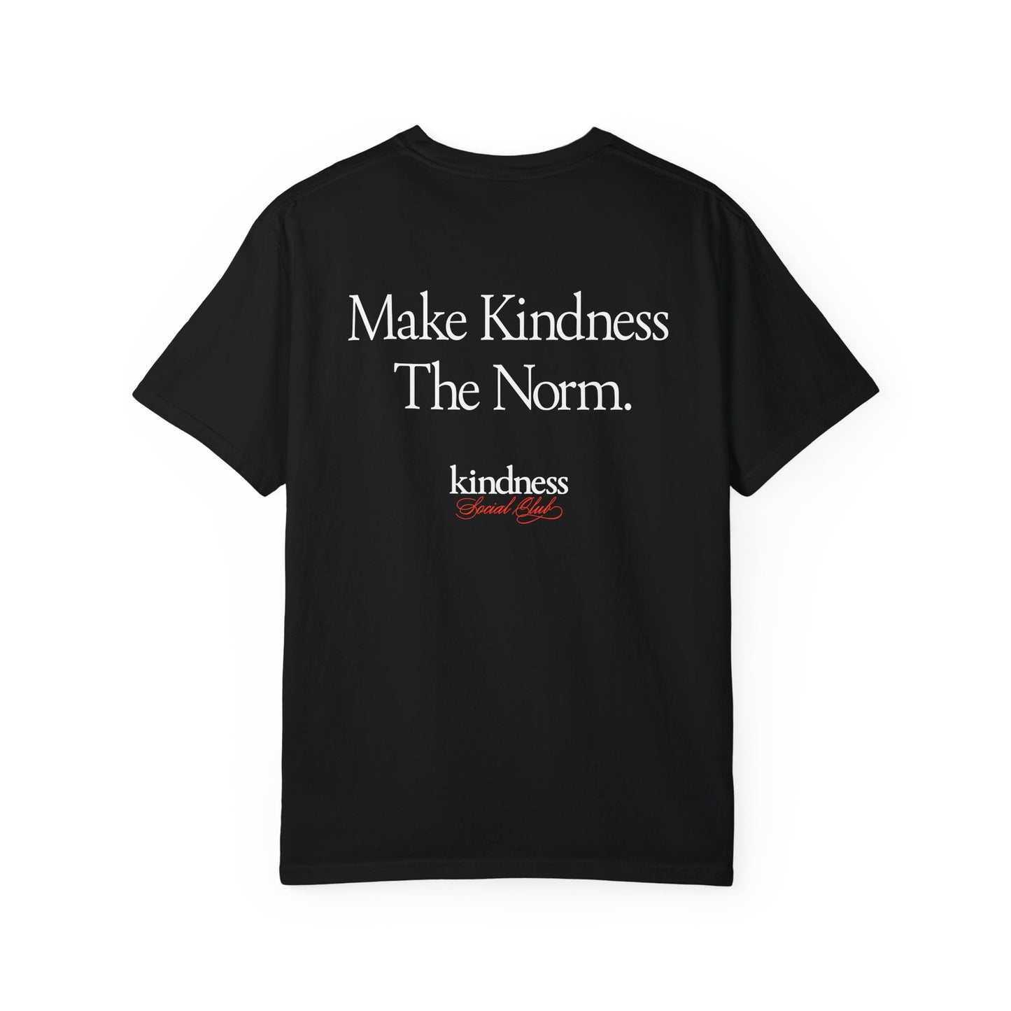 Make Kindness the Norm (Reg) Unisex T-Shirt (KSC Rich) - By: Favio Moreno