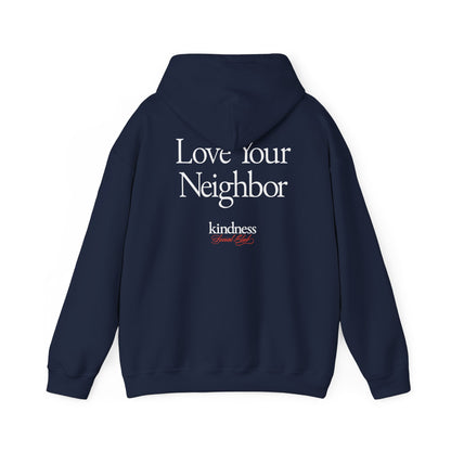 Love your Neighbor - By: Favio Moreno - Unisex Adult Hoodie (KSC, Reg, Rich)