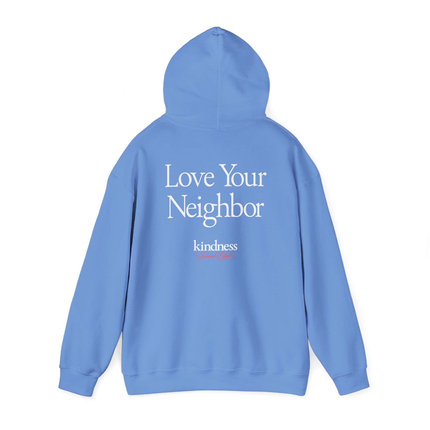 Love your Neighbor - By: Favio Moreno - Unisex Adult Hoodie (KSC, Reg, Rich)