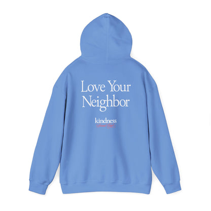 Love your Neighbor - By: Favio Moreno - Unisex Adult Hoodie (KSC, Reg, Rich)