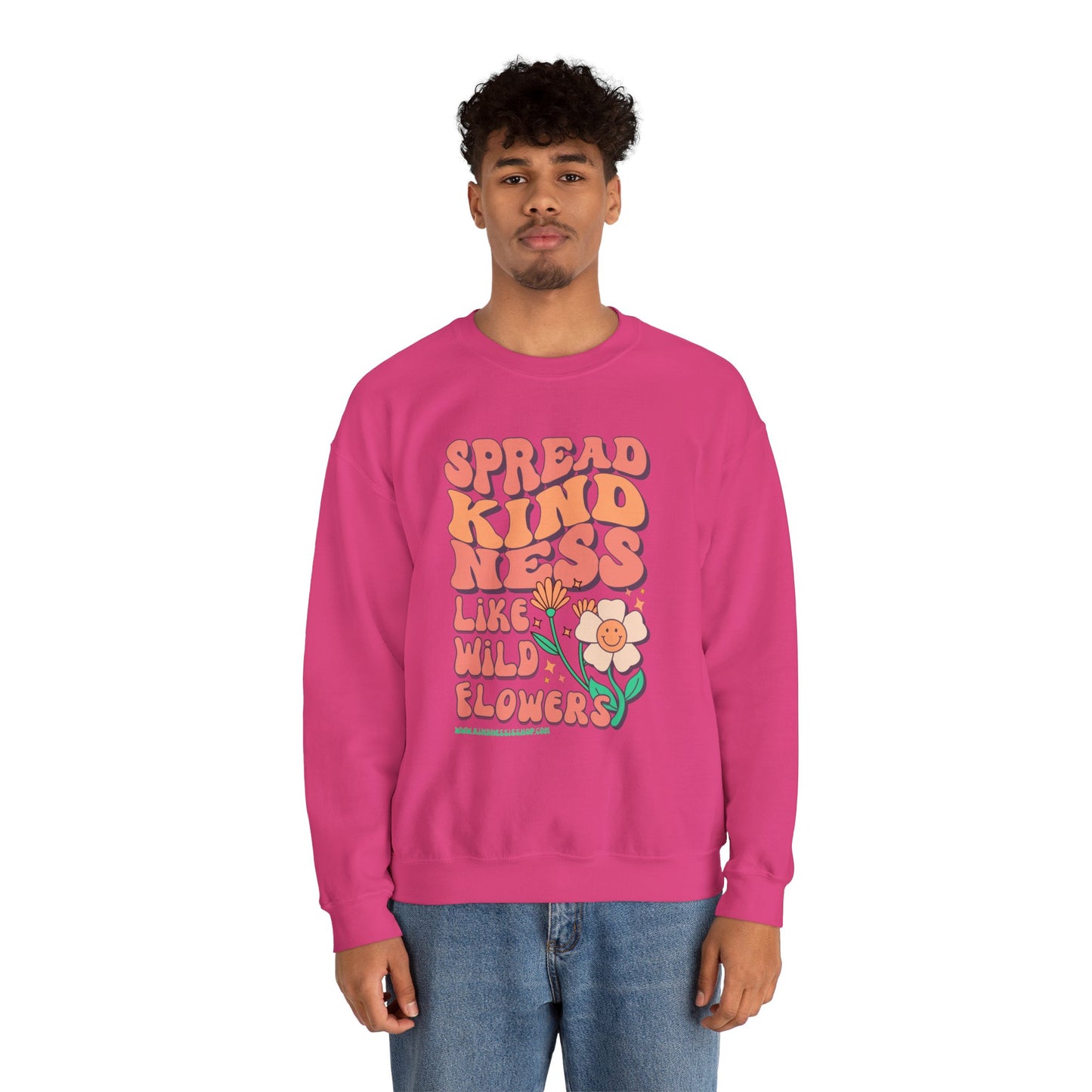 Spread Kindness Like Wildflowers Crewneck Sweatshirt