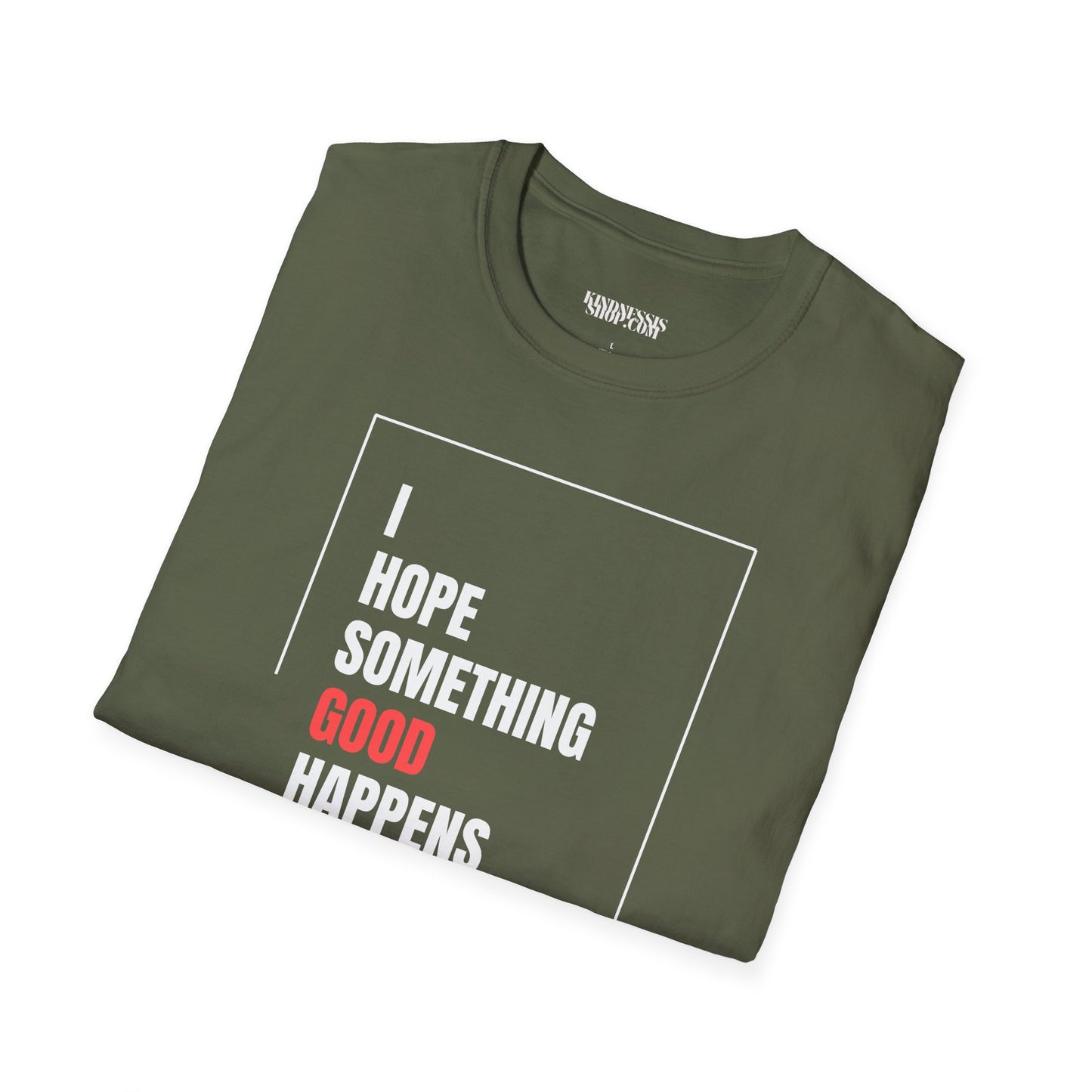 Something Good T-Shirt