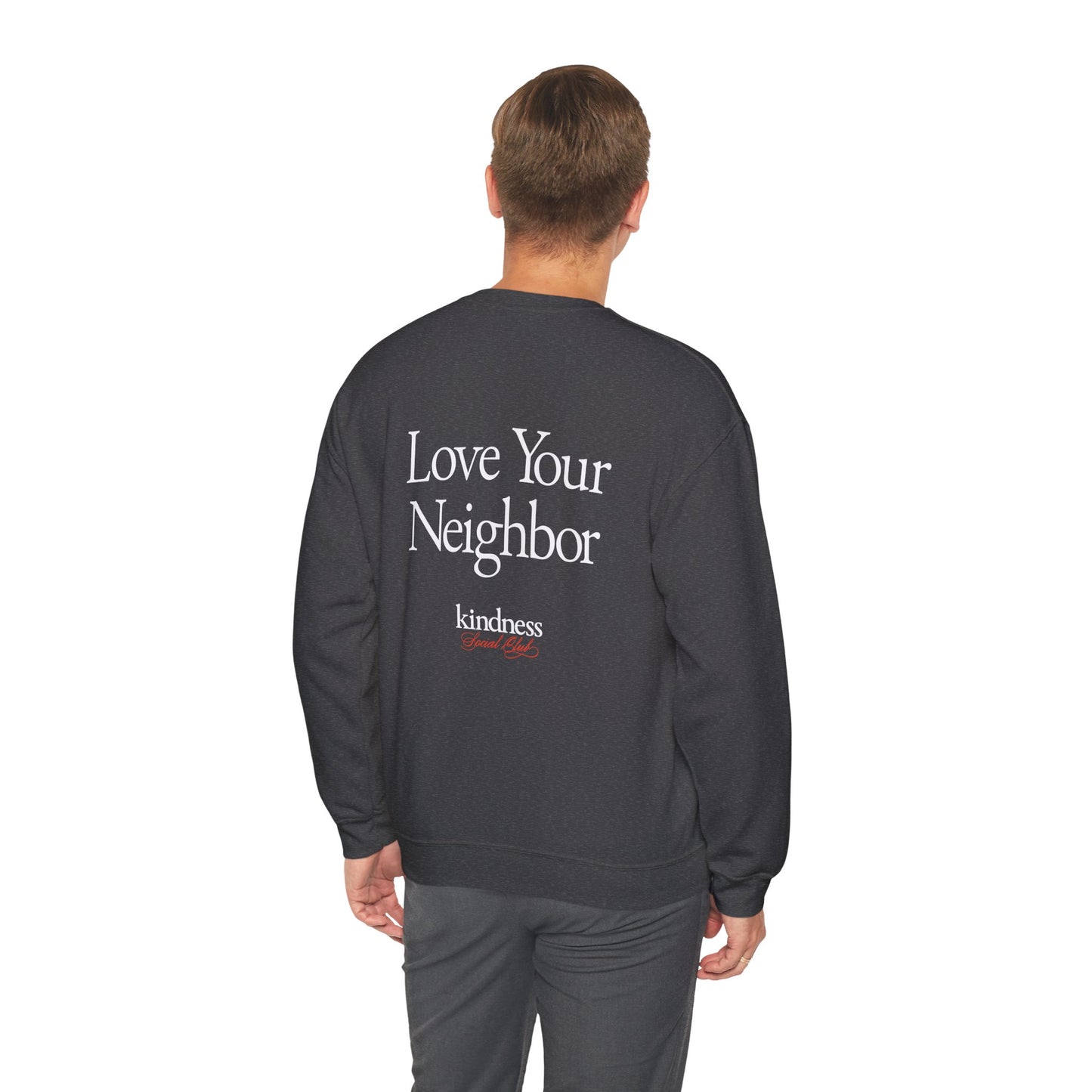 Love your Neighbor - By: Favio Moreno - Unisex Crew Sweatshirt (KSC, Reg, Rich)