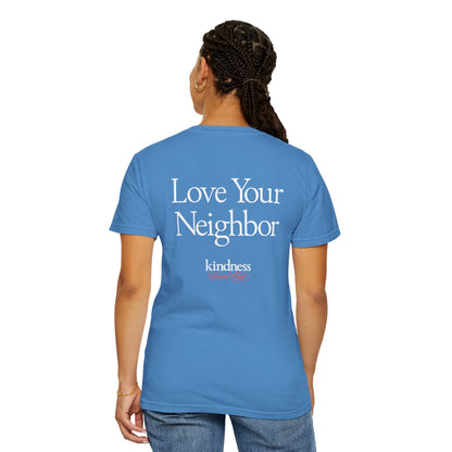 Love Your Neighbor - By: Favio Moreno - Unisex T-Shirt (KSC, Reg, Rich)