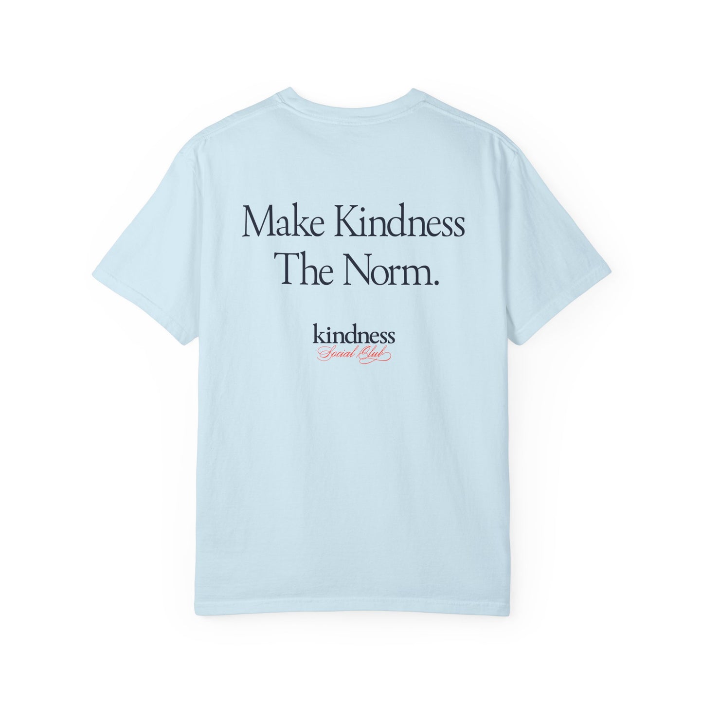 Make Kindness the Norm (Reg) Unisex T-Shirt (KSC Light Colors) - By: Favio Moreno